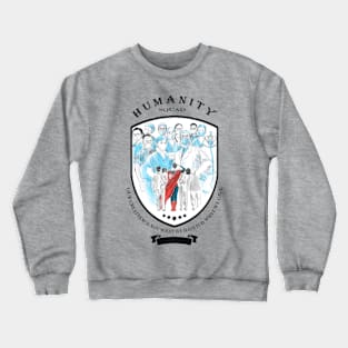 Humanity Squad Crewneck Sweatshirt